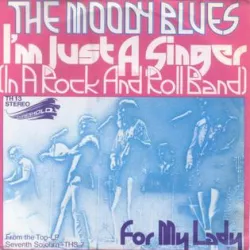 I'm Just a Singer (in a Rock and Roll Band)