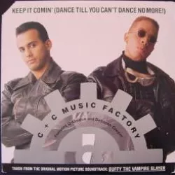 Keep It Comin' (Dance Till You Can't Dance No More)