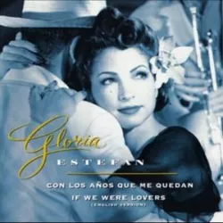 If We Were Lovers/Con los años que me quedan