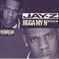 Jigga That Nigga