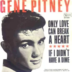 Only Love Can Break a Heart