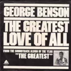 The Greatest Love of All