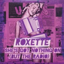 She's Got Nothing On (But the Radio)