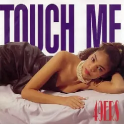 Touch Me