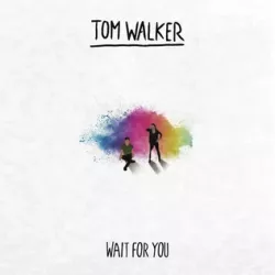 Wait for You