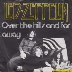 Over the Hills and Far Away