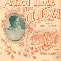 A Hot Time in the Old Town