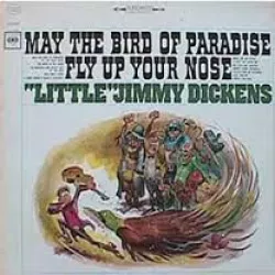 May the Bird of Paradise Fly Up Your Nose