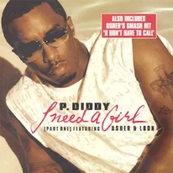 I Need a Girl (Part One)
