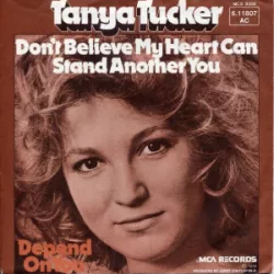 Don't Believe My Heart Can Stand Another You