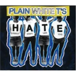 Hate (I Really Don't Like You)