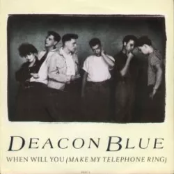 When Will You Make My Telephone Ring