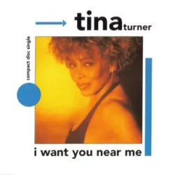 I Want You Near Me