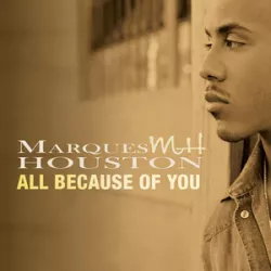 All Because of You