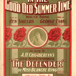 In the Good Old Summer Time