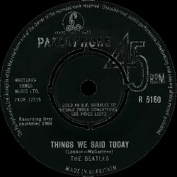 Things We Said Today