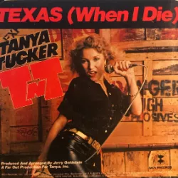 Texas (When I Die)
