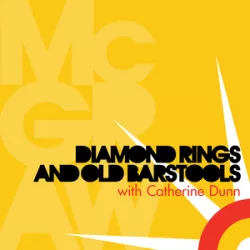 Diamond Rings and Old Barstools