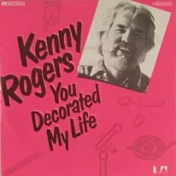You Decorated My Life