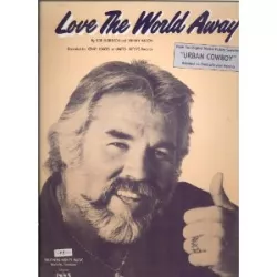 Love the World Away