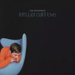 Let's Just Call It Love