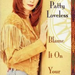 Blame It on Your Heart