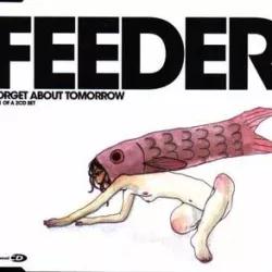 Forget About Tomorrow