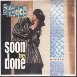 Soon Be Done