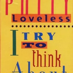 I Try to Think About Elvis