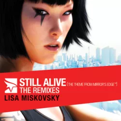 Still Alive (The Theme from Mirror's Edge)