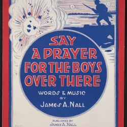Say a Prayer for the Boys Over There