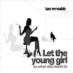 Let the Young Girl Do What She Wants To