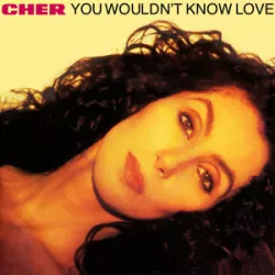 You Wouldn't Know Love