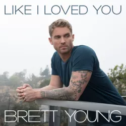 Like I Loved You
