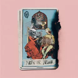 Now or Never