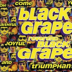Reverend Black Grape