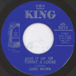 Give It Up or Turnit a Loose