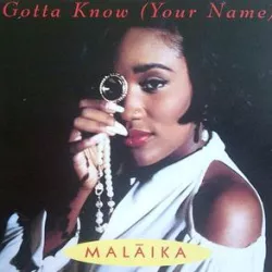 Gotta Know (Your Name)