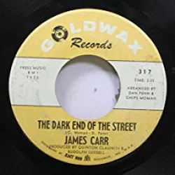 The Dark End of the Street