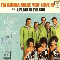 I'm Gonna Make You Love Me