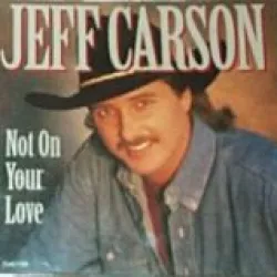 Not on Your Love