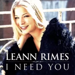 I Need You