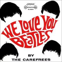 We Love You Beatles