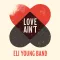 Love Ain't