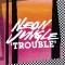 Trouble