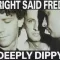 Deeply Dippy