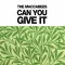 Can You Give It