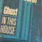 Ghost in This House