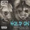 Hold On