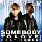 Somebody to Love